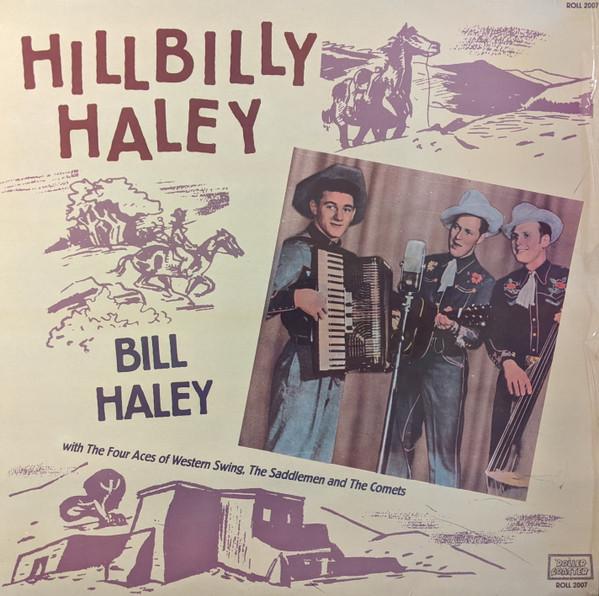 LP Record BILL HALEY - Hillbilly Haley ROLL2007 ROLLER COASTER 1984 UK Rock Used
LP Record BILL HALEY - Hillbilly Haley ROLL2007 ROLLER COASTER 1984 UK Rock Used
