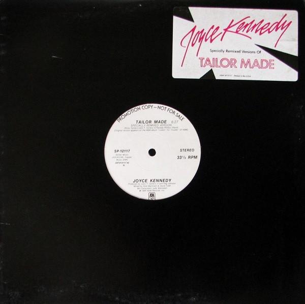12inch Record JOYCE KENNEDY - Tailor Made SP12117 A&M 1984 US Dance & Electronica Used
12inch Record JOYCE KENNEDY - Tailor Made SP12117 A&M 1984 US Dance & Electronica Used