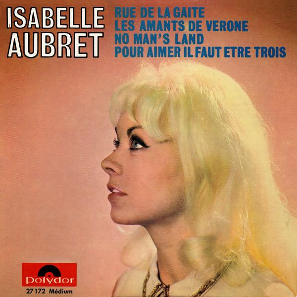 7inch Record ISABELLE AUBRET - Les Amants De Vérone 27172 Polydor 1965 France Pop Used
7inch Record ISABELLE AUBRET - Les Amants De Vérone 27172 Polydor 1965 France Pop Used