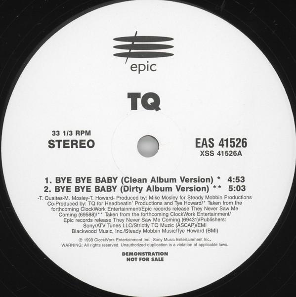 12inch Record TQ - Bye Bye Bye / The Comeback EAS41526 Epic 1998 US Rap & Hip-Hop/R&B Used
12inch Record TQ - Bye Bye Bye / The Comeback EAS41526 Epic 1998 US Rap & Hip-Hop/R&B Used