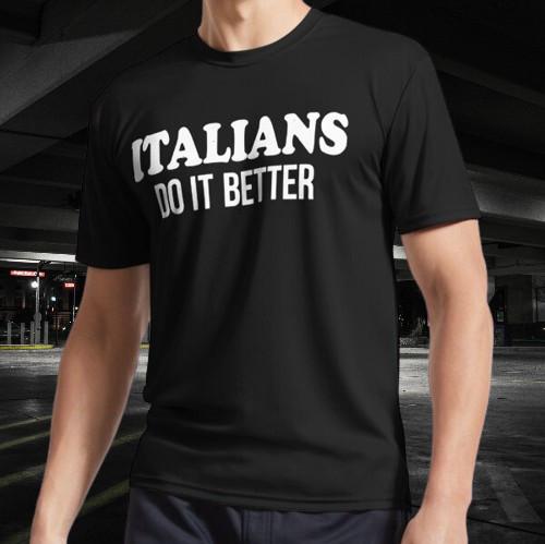 Italians Do It Better Logo Active T-Shirt Funny Size S to 5XL 4XL
Italians Do It Better Logo Active T-Shirt Funny Size S to 5XL 4XL