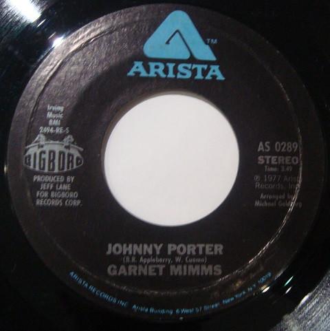 7inch Record GARNET MIMMS - Johnny Porter / Tail Snatcher AS0289 Arista 1977 US Soul/Funk Used
7inch Record GARNET MIMMS - Johnny Porter / Tail Snatcher AS0289 Arista 1977 US Soul/Funk Used