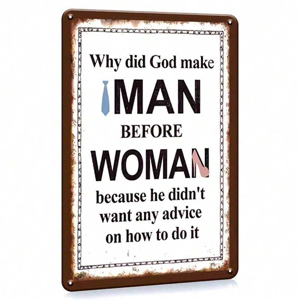 Vintage Metal Tin Sign 8x12 Inch Funny Wall Decor Why Did God Make Man Before Woman Retro for Man Cave Bar Pub Garage різнокольоровий
Vintage Metal Tin Sign 8x12 Inch Funny Wall Decor Why Did God Make Man Before Woman Retro for Man Cave Bar Pub Garage різнокольоровий