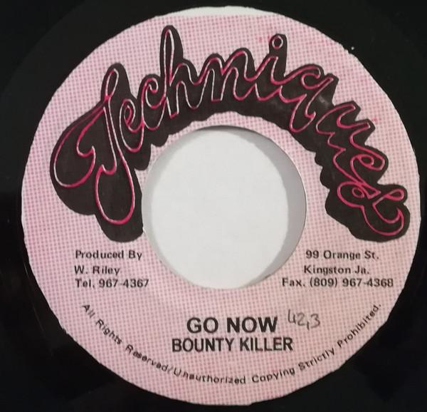 7inch Record BOUNTY KILLER - Go Now NONE Techniques Jamaica Reggae, Ska & Dub Used
7inch Record BOUNTY KILLER - Go Now NONE Techniques Jamaica Reggae, Ska & Dub Used