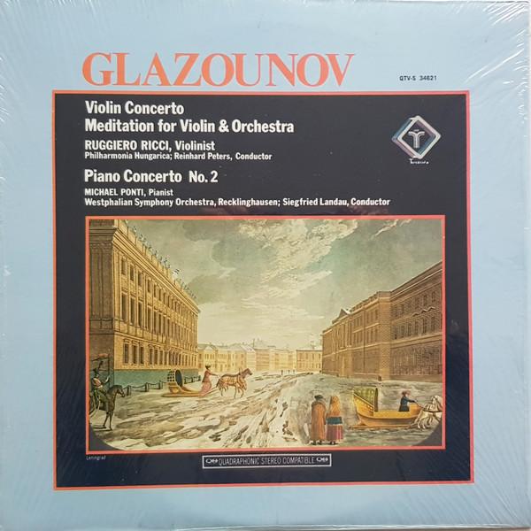 LP Record ALEXANDER GLAZUNOV RUGGIERO RICCI Violin Concerto Meditation For Vi QTVS34621 Turnabout 1975 US Classical Used
LP Record ALEXANDER GLAZUNOV RUGGIERO RICCI Violin Concerto Meditation For Vi QTVS34621 Turnabout 1975 US Classical Used