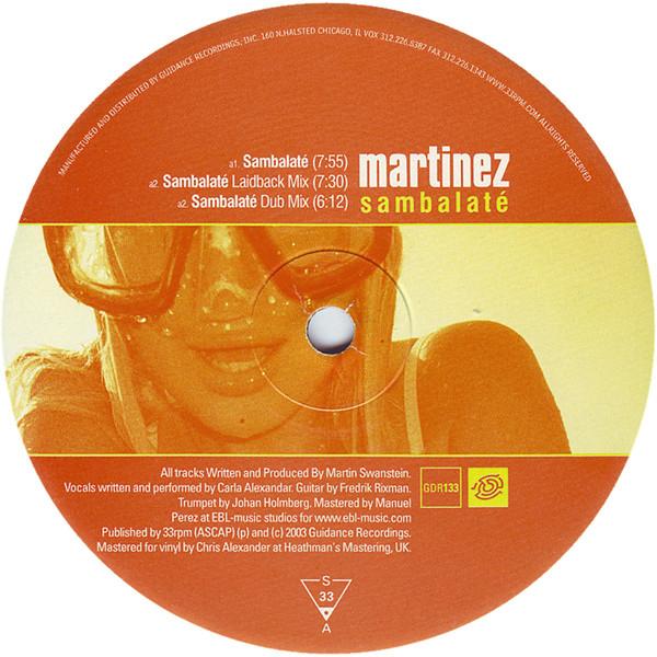 12inch Record MARTINEZ - Sambalat GDR133 Guidance Record 2003 US Dance & Electronica Used
12inch Record MARTINEZ - Sambalat GDR133 Guidance Record 2003 US Dance & Electronica Used