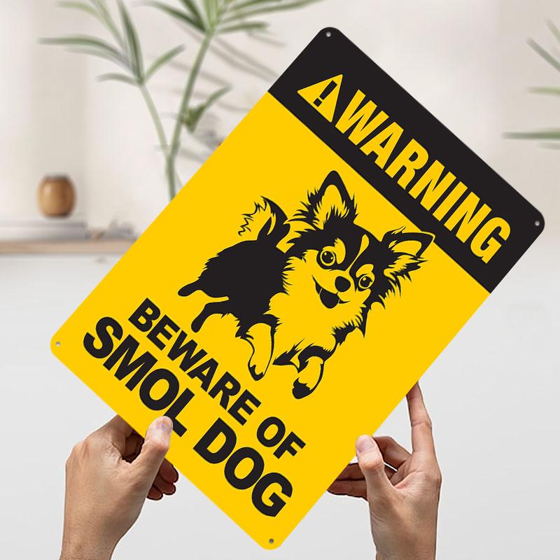 Chihuahua Beware Smol Dog Warning Sign Metal Poster Customized Wall Art Retro Vintage Tinplate Signs for Setup Decorations Home 7.9x11.8In(20x30cm)
Chihuahua Beware Smol Dog Warning Sign Metal Poster Customized Wall Art Retro Vintage Tinplate Signs for Setup Decorations Home 7.9x11.8In(20x30cm)