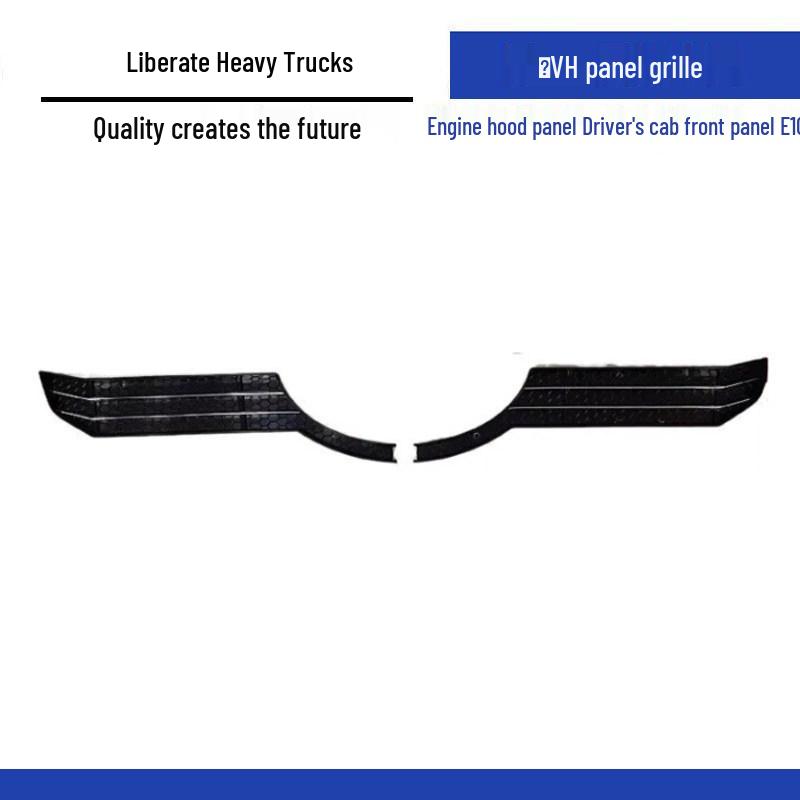 Compatible Front Grille Panel for Jiefang Hanh VH Engine Cover E108 Standard
Compatible Front Grille Panel for Jiefang Hanh VH Engine Cover E108 Standard
