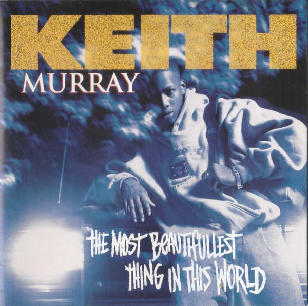 CD KEITH MURRAY - The Most Beautifullest Thing In Thi 01241415552 Jive 1994 US Rap & Hip-Hop/R&B Used
CD KEITH MURRAY - The Most Beautifullest Thing In Thi 01241415552 Jive 1994 US Rap & Hip-Hop/R&B Used