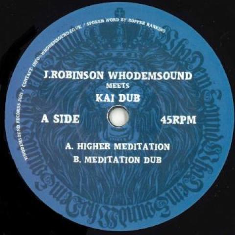 7inch Record J. ROBINSON, KAI DUB - Higher Meditation / Meditation Dub WHODEM041 Who Dem Sound 2021 UK Reggae, Ska & Dub
7inch Record J. ROBINSON, KAI DUB - Higher Meditation / Meditation Dub WHODEM041 Who Dem Sound 2021 UK Reggae, Ska & Dub