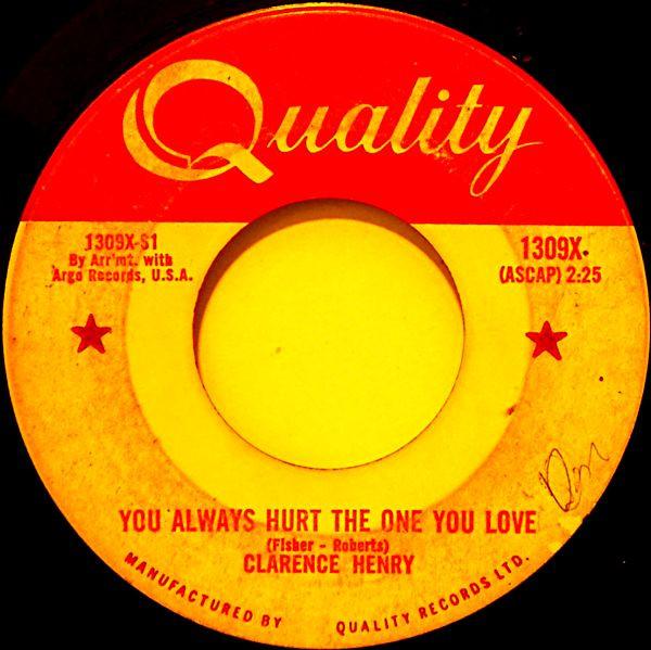 7inch Record CLARENCE FROGMAN HENRY You Always Hurt The One You Love 1309X Quality 1961 Canada SoulFunk Used
7inch Record CLARENCE FROGMAN HENRY You Always Hurt The One You Love 1309X Quality 1961 Canada SoulFunk Used