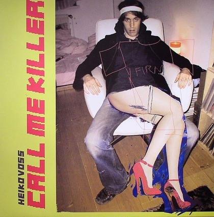 12inch Record HEIKO VOSS - Call Me Killer FIRM12 Firm 2005 Germany Dance & Electronica Used
12inch Record HEIKO VOSS - Call Me Killer FIRM12 Firm 2005 Germany Dance & Electronica Used