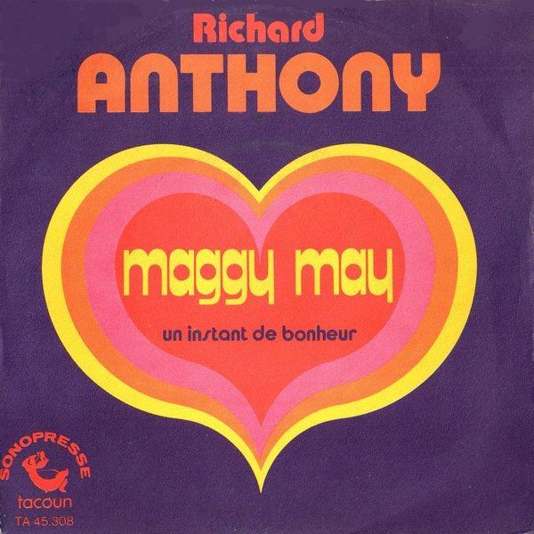 7inch Record RICHARD ANTHONY Maggy May Un Instant De Bonheur TA45308 Tacoun 1971 France Pop Used
7inch Record RICHARD ANTHONY Maggy May Un Instant De Bonheur TA45308 Tacoun 1971 France Pop Used