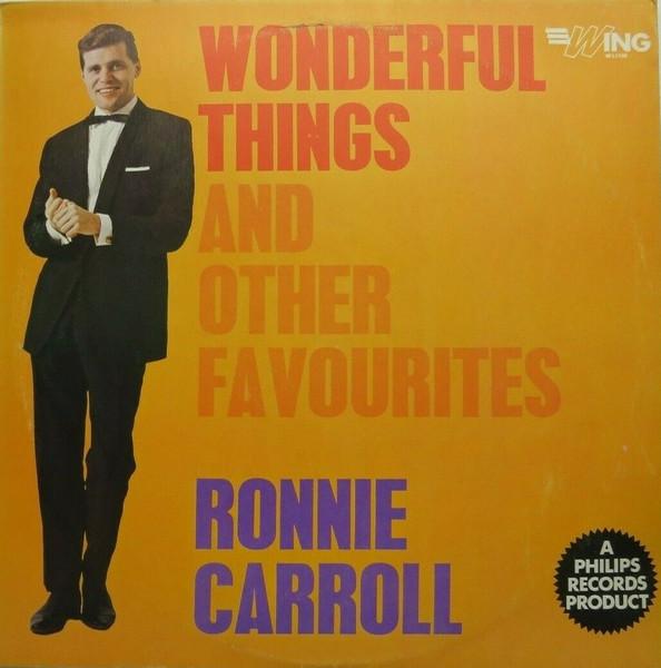 Виниловая пластинка RONNIE CARROLL Wonderful Things And Other Favourit WL1108 Wing Records 1965 UK Поп Б/у
Виниловая пластинка RONNIE CARROLL Wonderful Things And Other Favourit WL1108 Wing Records 1965 UK Поп Б/у