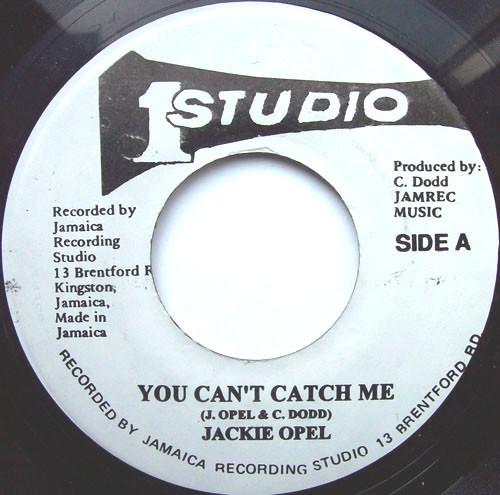 7inch Record JACKIE OPEL - You Can t Catch Me / Sit Down Serva NONE Studio One Jamaica Reggae, Ska & Dub Used
7inch Record JACKIE OPEL - You Can t Catch Me / Sit Down Serva NONE Studio One Jamaica Reggae, Ska & Dub Used