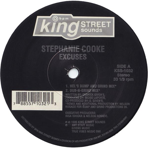 12inch Record STEPHANIE COOKE - Excuses KSS1032 BPM KING STREET 1995 US Dance & Electronica Used
12inch Record STEPHANIE COOKE - Excuses KSS1032 BPM KING STREET 1995 US Dance & Electronica Used