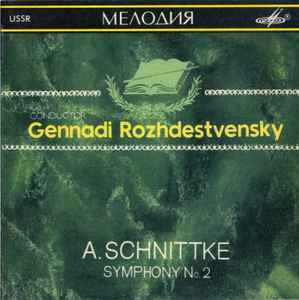 CD ALFRED SCHNITTKE GENNADI ROZHDESTV Symphony no. 2 Symphony No. 2 SUCD1000063 1990 USSR Classical Used
CD ALFRED SCHNITTKE GENNADI ROZHDESTV Symphony no. 2 Symphony No. 2 SUCD1000063 1990 USSR Classical Used