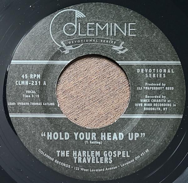 7inch Record HARLEM GOSPEL TRAVELERS - Hold Your Head Up CLMN231 Colemine Record 2024 UK Soul/Funk
7inch Record HARLEM GOSPEL TRAVELERS - Hold Your Head Up CLMN231 Colemine Record 2024 UK Soul/Funk