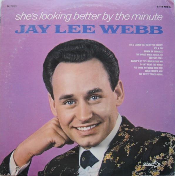 LP Record JAY LEE WEBB - She s Looking Better By The Minute DL75121 Decca 1969 US Folk Used
LP Record JAY LEE WEBB - She s Looking Better By The Minute DL75121 Decca 1969 US Folk Used
