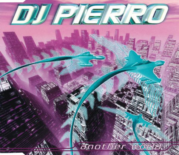CD DJ PIERRO Another World 0630157562 Maad 1996 Europe Dance Electronica Used
CD DJ PIERRO Another World 0630157562 Maad 1996 Europe Dance Electronica Used