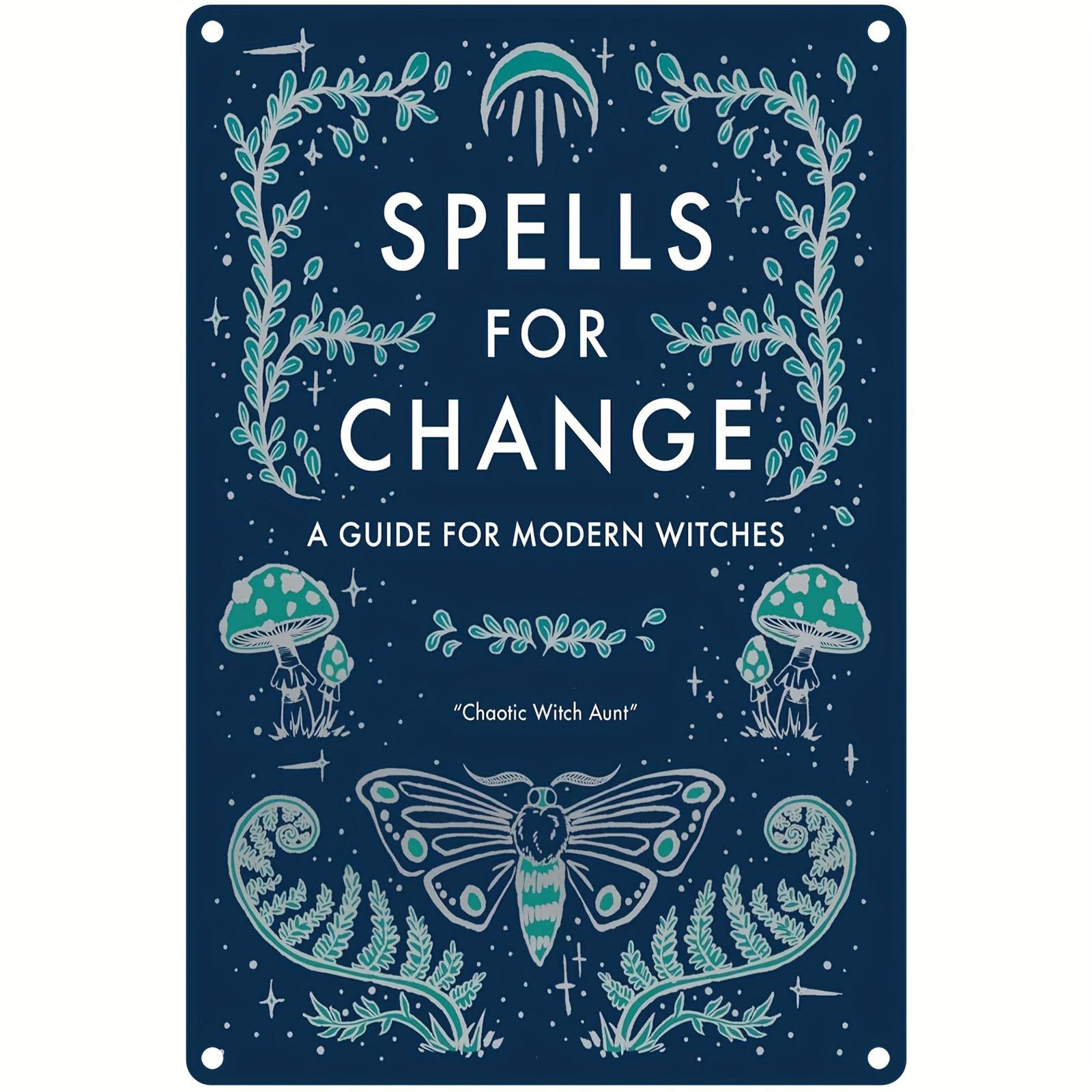 Spells for Change Metal Tin Sign Vintage Witchcraft Guide Wall Art with Enchanting Mushrooms Butterflies Stars Perfect 20x30cm(7.8x11.8inch)
Spells for Change Metal Tin Sign Vintage Witchcraft Guide Wall Art with Enchanting Mushrooms Butterflies Stars Perfect 20x30cm(7.8x11.8inch)