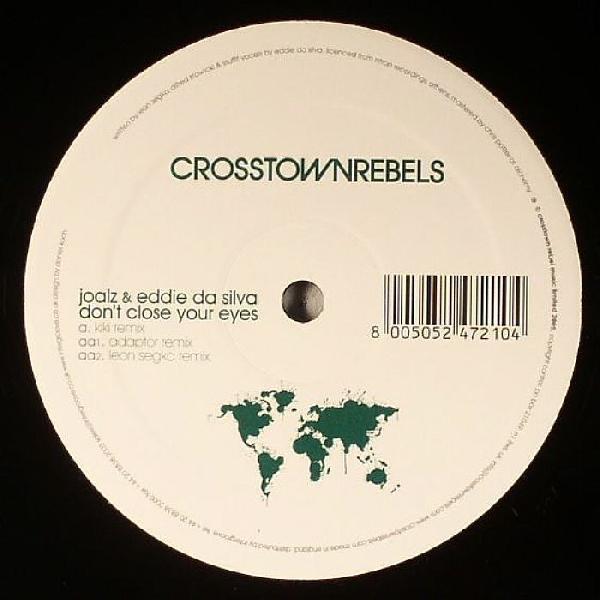 12inch Record JOALZ EDDIE DA SILVA Dont Close Your Eyes CRM025 Crosstown Rebel 2006 UK Dance Electronica Used
12inch Record JOALZ EDDIE DA SILVA Dont Close Your Eyes CRM025 Crosstown Rebel 2006 UK Dance Electronica Used