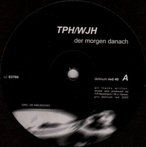 12inch Record T.P.H. & W.J.H. - Der Morgen Danach DELIRIUMRED40 Delirium Red 2000 Germany Dance & Electronica Used
12inch Record T.P.H. & W.J.H. - Der Morgen Danach DELIRIUMRED40 Delirium Red 2000 Germany Dance & Electronica Used