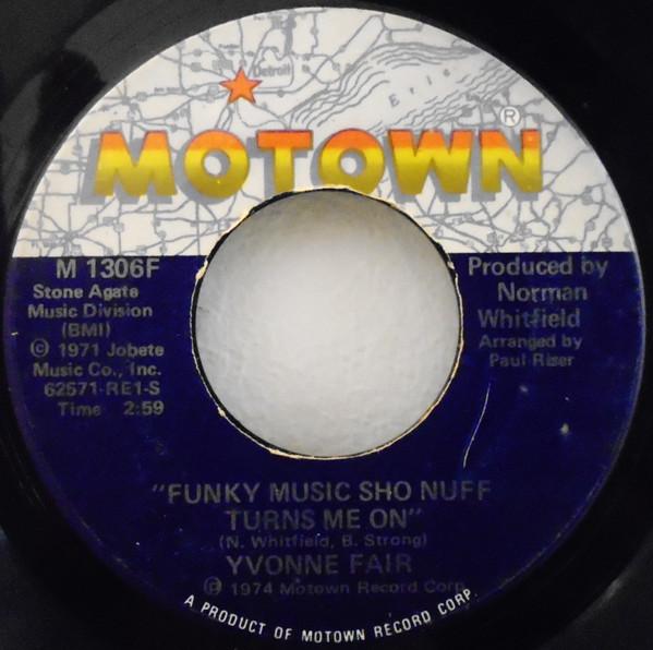 7inch Record YVONNE FAIR - Funky Music Sho Nuff Turns Me On M1306F MOTOWN 1974 US Soul/Funk Used
7inch Record YVONNE FAIR - Funky Music Sho Nuff Turns Me On M1306F MOTOWN 1974 US Soul/Funk Used