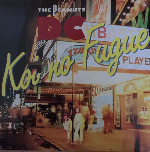 12inch Record PEANUTS - Koi No Fugue K13A795 KING 1987 Japan Japanese Pop/Rock Used
12inch Record PEANUTS - Koi No Fugue K13A795 KING 1987 Japan Japanese Pop/Rock Used