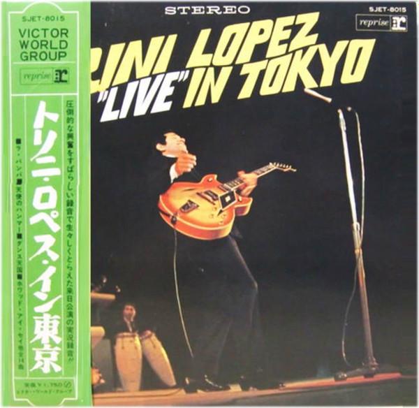 LP Record TRINI LOPEZ - Trini Lopez Live In Tokyo SJET8015 REPRISE 1968 Japan Rock Used
LP Record TRINI LOPEZ - Trini Lopez Live In Tokyo SJET8015 REPRISE 1968 Japan Rock Used