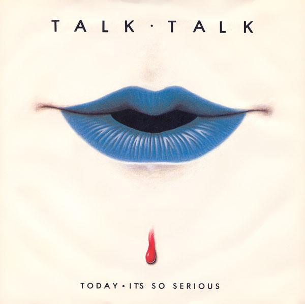 7inch Record TALK TALK Today Its So Serious EMI5314 EMI 1982 UK Dance Electronica Used
7inch Record TALK TALK Today Its So Serious EMI5314 EMI 1982 UK Dance Electronica Used