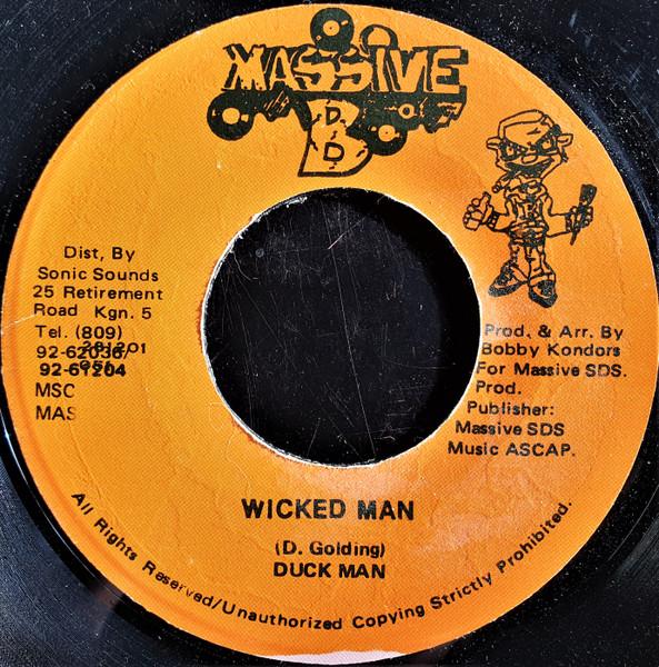 7inch Record DUCKMAN - Wicked Man MSC281201 Massive B Jamaica Reggae, Ska & Dub Used
7inch Record DUCKMAN - Wicked Man MSC281201 Massive B Jamaica Reggae, Ska & Dub Used
