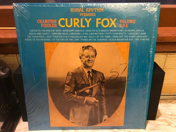 LP Record CURLY FOX - Champion Fiddler Volume 1 RRCF251 Rural Rhythm Re US Folk Used
LP Record CURLY FOX - Champion Fiddler Volume 1 RRCF251 Rural Rhythm Re US Folk Used