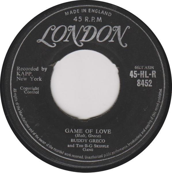7inch Record BUDDY GRECO - Game Of Love/with All My Heart 45HLR8452 London Records 1957 UK Jazz Used
7inch Record BUDDY GRECO - Game Of Love/with All My Heart 45HLR8452 London Records 1957 UK Jazz Used