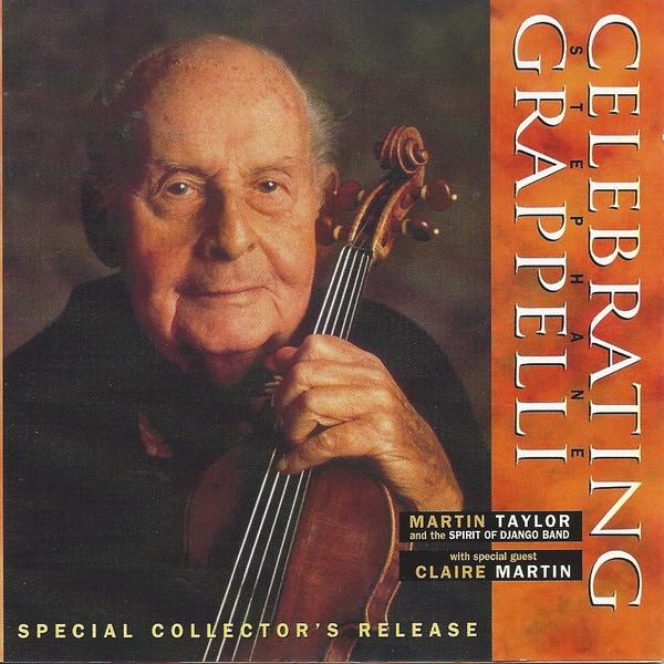 CD GRAPPELLI, STEPHANE, TAYLOR, MARTIN - Celebrating Grappelli HONCD5058 Honest 1997 US Jazz Used
CD GRAPPELLI, STEPHANE, TAYLOR, MARTIN - Celebrating Grappelli HONCD5058 Honest 1997 US Jazz Used
