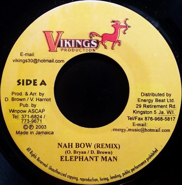 7inch Record ELEPHANT MAN Nah Bow Remix NONE Vikings Product 2003 Jamaica Reggae Ska Dub Used
7inch Record ELEPHANT MAN Nah Bow Remix NONE Vikings Product 2003 Jamaica Reggae Ska Dub Used