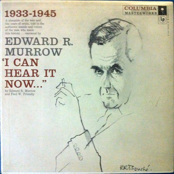 LP Record EDWARD R. MURROW & FRED W. FRIENDLY - I Can Hear It Now... —Vol. I ML4095 COLUMBIA 1968 US Comedy & Spoken Word Used
LP Record EDWARD R. MURROW & FRED W. FRIENDLY - I Can Hear It Now... —Vol. I ML4095 COLUMBIA 1968 US Comedy & Spoken Word Used