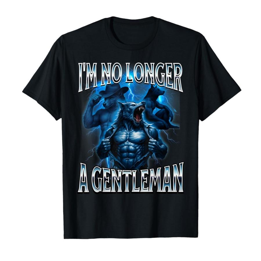 Alpha Wolf Meme Unhinged Beta Male I m No Longer a Gentleman T-shirt Men Women 100% Cotton T Shirts Short Sleeve Tops 0804-3 S
Alpha Wolf Meme Unhinged Beta Male I m No Longer a Gentleman T-shirt Men Women 100% Cotton T Shirts Short Sleeve Tops 0804-3 S