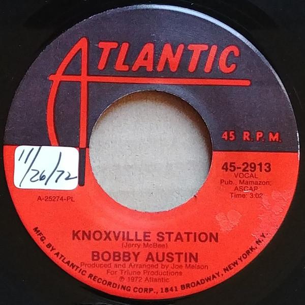 7inch Record BOBBY AUSTIN - Bitter Chill Of Lonely / Knoxville 452913 Atlantic 1972 US Folk Used
7inch Record BOBBY AUSTIN - Bitter Chill Of Lonely / Knoxville 452913 Atlantic 1972 US Folk Used