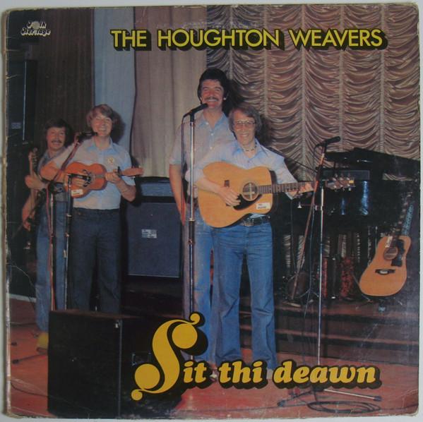 LP Record HOUGHTON WEAVERS - Sit Thi Deawn FHR106 Folk Heritage 1978 UK Folk Used
LP Record HOUGHTON WEAVERS - Sit Thi Deawn FHR106 Folk Heritage 1978 UK Folk Used