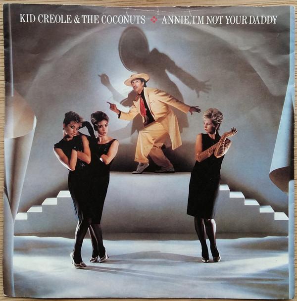7inch Record KID CREOLE & THE COCONUTS - Annie, I m Not Your Daddy WIP6801 ZE Records 1982 UK Latin Used
7inch Record KID CREOLE & THE COCONUTS - Annie, I m Not Your Daddy WIP6801 ZE Records 1982 UK Latin Used
