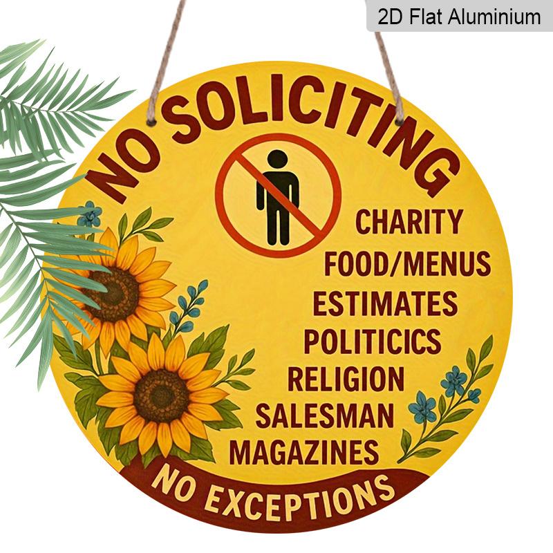 2D Flat, 1pc Round Aluminum No Soliciting Sign, Sunflower Decorative Metal Wall Art, No Exceptions Design, Waterproof & Durable, Easy to Install 7.87x7.87inches
2D Flat, 1pc Round Aluminum No Soliciting Sign, Sunflower Decorative Metal Wall Art, No Exceptions Design, Waterproof & Durable, Easy to Install 7.87x7.87inches