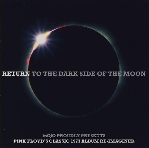 CD VARIOUS - Return To The Dark Side Of The Moon OCTOBER2011 Mojo Magazine 2011 UK Dance & Electronica Used
CD VARIOUS - Return To The Dark Side Of The Moon OCTOBER2011 Mojo Magazine 2011 UK Dance & Electronica Used