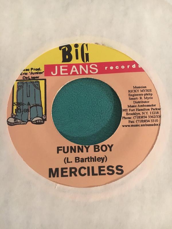 7-дюймовая пластинка MERCILESS - Funny Boy BJ08 Big Jeans Recor Ямайский Регги, Ска и Даб Б/У
7-дюймовая пластинка MERCILESS - Funny Boy BJ08 Big Jeans Recor Ямайский Регги, Ска и Даб Б/У