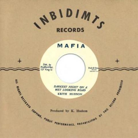 7inch Record KEITH HUDSON - Darkest Night On A Wet Looking Road DSRKH714 Mafia/Dub Store 1974 Japan Reggae, Ska & Dub
7inch Record KEITH HUDSON - Darkest Night On A Wet Looking Road DSRKH714 Mafia/Dub Store 1974 Japan Reggae, Ska & Dub