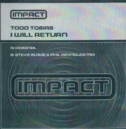 12inch Record TODD TOBIAS - I Will Return IMPACT002 Impact Recordin 2003 UK Dance & Electronica Used
12inch Record TODD TOBIAS - I Will Return IMPACT002 Impact Recordin 2003 UK Dance & Electronica Used