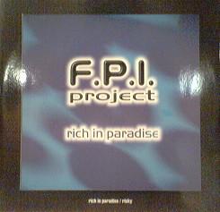 12inch Record FPI PROJECT - Rich In Paradise / Risky TIX054 12 Inch Stars 1997 Italy Dance & Electronica Used
12inch Record FPI PROJECT - Rich In Paradise / Risky TIX054 12 Inch Stars 1997 Italy Dance & Electronica Used