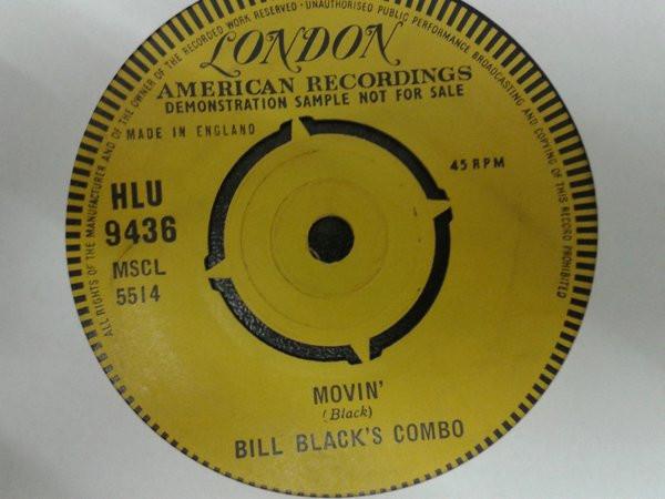 7inch Record BILL BLACK S COMBO - Movin / Honkey Train HLU9436PROMO London Records 1961 UK Rock Used
7inch Record BILL BLACK S COMBO - Movin / Honkey Train HLU9436PROMO London Records 1961 UK Rock Used