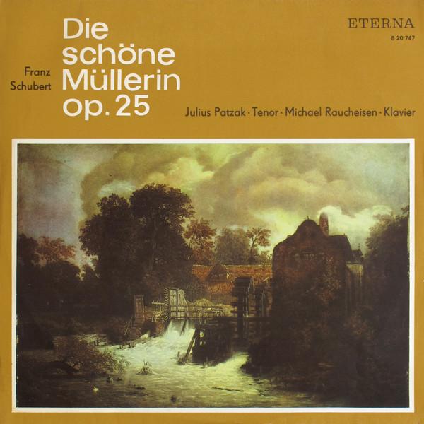 LP Record FRANZ SCHUBERT JULIUS PATZAK MIC Die Schne Mllerin Op. 25 820747 ETERNA 1967 Germany Classical Used
LP Record FRANZ SCHUBERT JULIUS PATZAK MIC Die Schne Mllerin Op. 25 820747 ETERNA 1967 Germany Classical Used