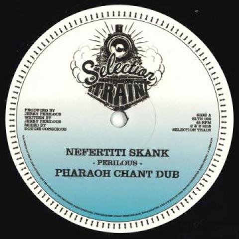 10inch Record PERILOUS, MAKATING HORNS - Nefertiti Skank; Pharaoh Chant Dub SLTN002 Selection Train 2019 UK Reggae, Ska & Dub
10inch Record PERILOUS, MAKATING HORNS - Nefertiti Skank; Pharaoh Chant Dub SLTN002 Selection Train 2019 UK Reggae, Ska & Dub
